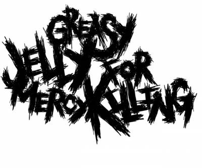 logo Greasy Jelly For Mercy Killing